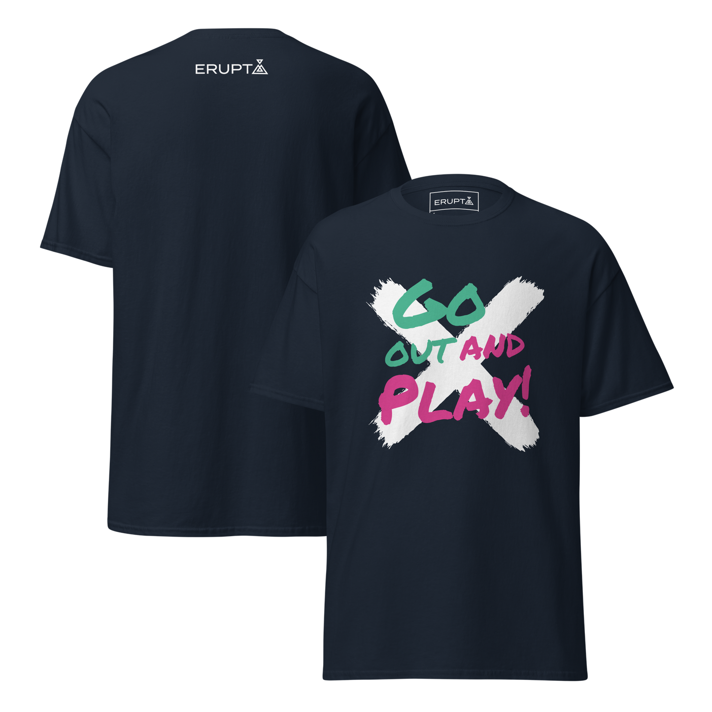 ERUPT Go out and Play Shirt Dark Unisex